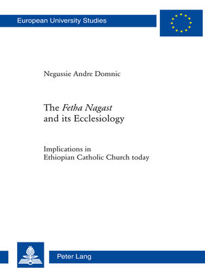 cover image of The «Fetha Nagast» and its Ecclesiology